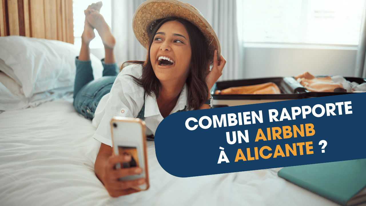 Combien rapporte un airbnb à alicante